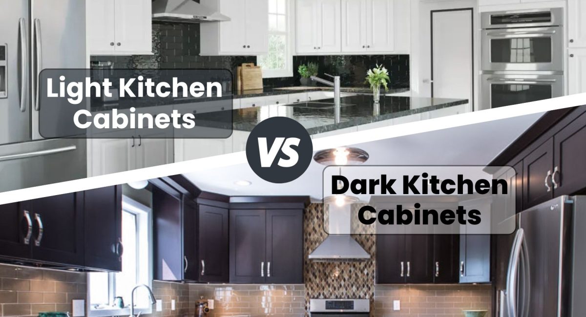 Light vs Dark Kitchen Cabinets